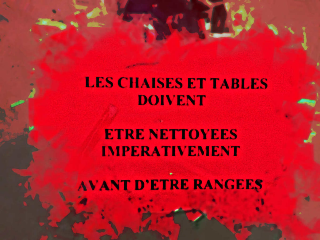 les-chaises-et-tables-doivent-imperativement-etre-nettoyees-avant-d-etre-rangees